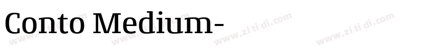 Conto Medium字体转换 Conto Medium字体转换